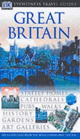Stock image for DK Eyewitness Travel Guide: Great Britain for sale by WorldofBooks