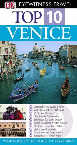 Beispielbild fr DK Eyewitness Top 10 Travel Guide Venice (DK Eyewitness Travel Guide) zum Verkauf von AwesomeBooks