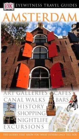 Imagen de archivo de AMSTERDAM (Eyewitness Travel Guides) a la venta por ThriftBooks-Dallas