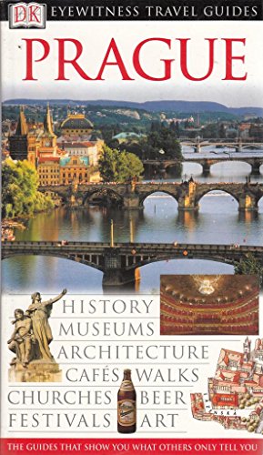 Imagen de archivo de PRAGUE (Eyewitness Travel Guides) a la venta por Open Books