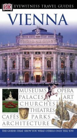 Imagen de archivo de DK Eyewitness Travel Guide: Vienna a la venta por WorldofBooks
