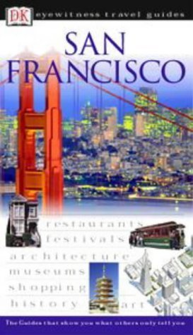 Beispielbild fr San Francisco, English edition (DK Eyewitness Travel Guide) zum Verkauf von medimops