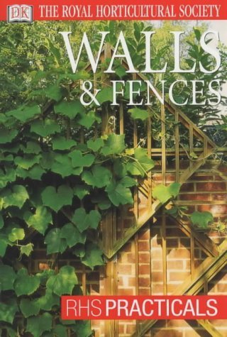 Beispielbild fr Walls & Fences (RHS Practicals) zum Verkauf von WorldofBooks