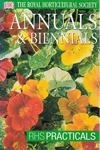 Imagen de archivo de Annuals & Biennials (RHS Practicals) a la venta por WorldofBooks