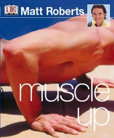 Stock image for Muscle Up (Matt Robert's Pocket Guides) for sale by AwesomeBooks