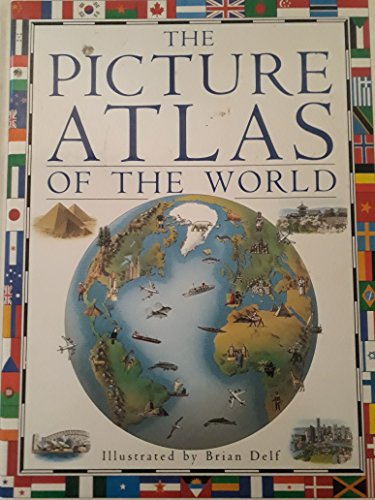 The Picture Atlas of the World (9780751350005) by [???]