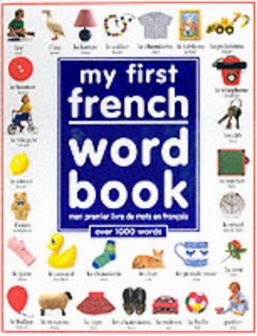 Stock image for My First French Word Book for sale by AwesomeBooks