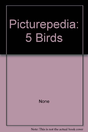 Beispielbild fr Picturepedia: 5 Birds zum Verkauf von AwesomeBooks