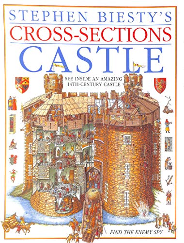 Beispielbild fr Stephen Biesty's Cross-sections: Castle zum Verkauf von Goldstone Books