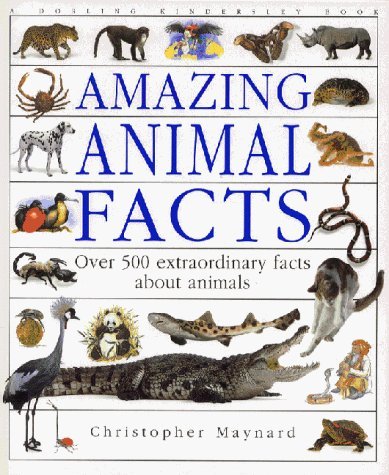 Stock image for Amazing Animal Facts for sale by Better World Books: West