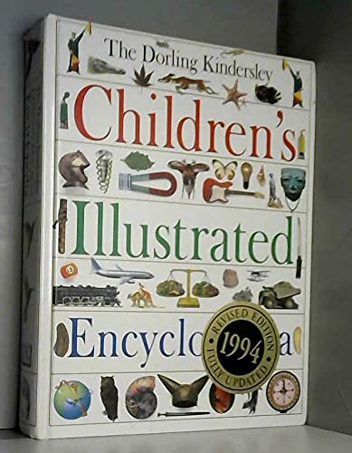 Imagen de archivo de The Dorling Kindersley Children's Illustrated Encyclopedia a la venta por WorldofBooks