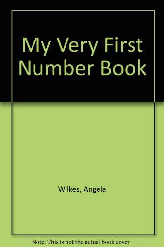 9780751350982: My Very First Number Book