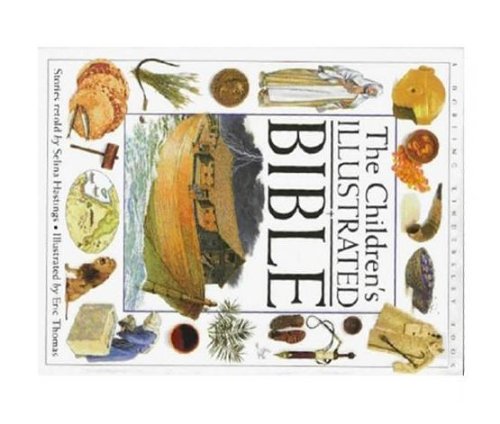 9780751351132: The Children's Illustrated Bible
