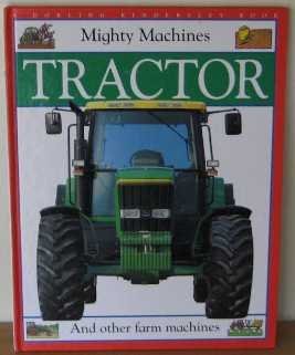 Stock image for Mighty Machine: 1 Tractor for sale by WorldofBooks