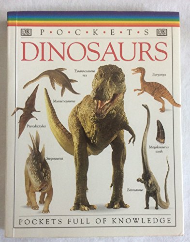 Beispielbild fr Dinosaurs (DK Pockets full of knowledge) zum Verkauf von AwesomeBooks