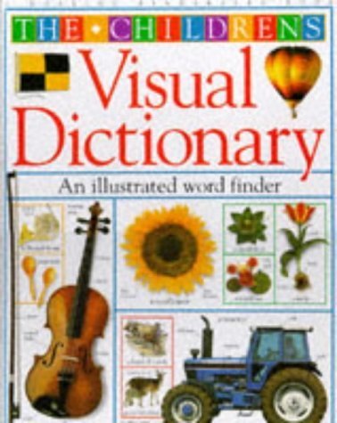 Stock image for Children's Visual Dictionary for sale by WorldofBooks