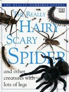 9780751353471: Really Hairy Scary Spider (Unlovables)