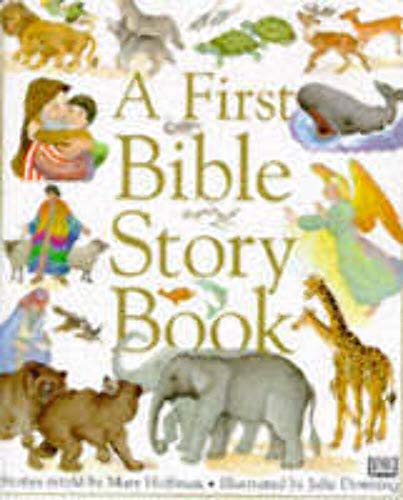 Stock image for A First Bible Story Book for sale by BookHolders