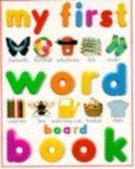 9780751355277: My First Word Board Book