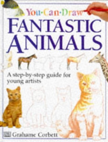 9780751355703: Fantastic Animals (You Can Draw)