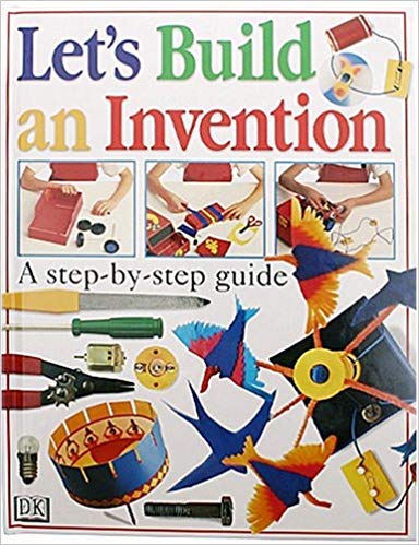 9780751355864: Let's Build an Invention