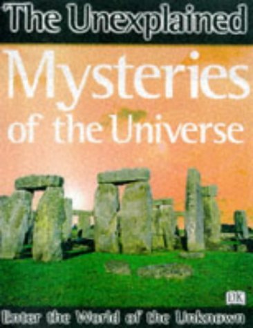 Beispielbild fr Unexplained: Mysteries of The Universe zum Verkauf von WorldofBooks