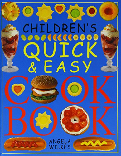 Imagen de archivo de Children's Quick & Easy Cookbook a la venta por Wonder Book