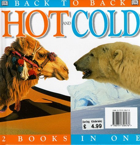 Hot/Cold (Back to Back) (9780751358476) by Claire Llewellyn