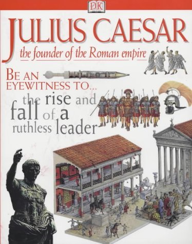 Imagen de archivo de Julius Caesar : Great Dictator of Rome a la venta por Better World Books Ltd