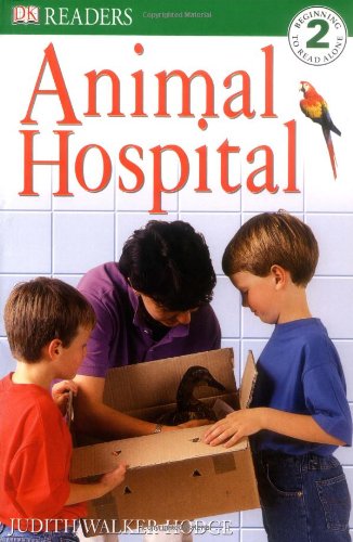 Imagen de archivo de Animal Hospital (DK Readers Level 2) a la venta por WorldofBooks