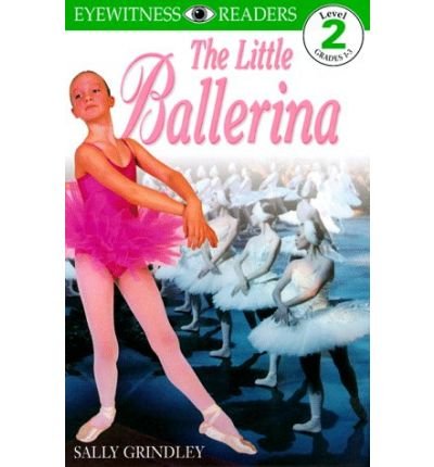 9780751359008: Little Ballerina (DK Readers Level 2)