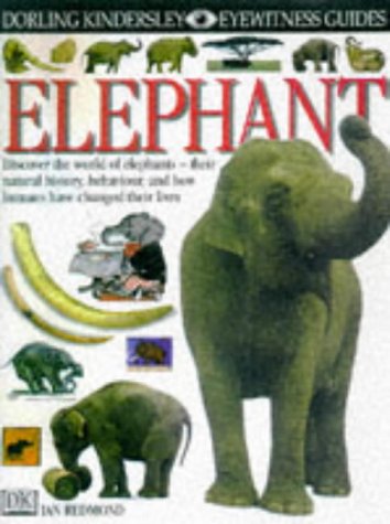 Imagen de archivo de DK Eyewitness Guides: Elephant a la venta por WorldofBooks
