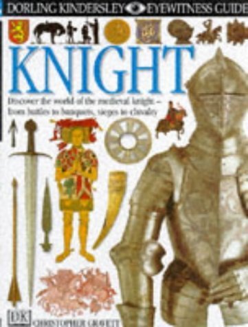 Beispielbild fr DK Eyewitness Guides: Knight zum Verkauf von WorldofBooks