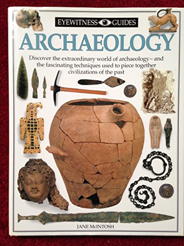 Imagen de archivo de DK Eyewitness Guides: Archaeology a la venta por WorldofBooks