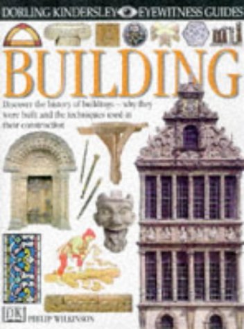 Beispielbild fr Eyewitness Guide: Building (DK Eyewitness) zum Verkauf von WorldofBooks