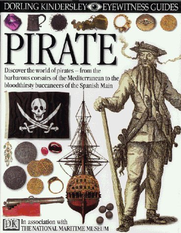 Imagen de archivo de EYEWITNESS GUIDE:59 PIRATE 1st Edition - Cased (Eyewitness Guides) a la venta por AwesomeBooks