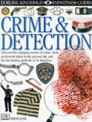 Beispielbild fr DK Eyewitness Guides: Crime & Detection zum Verkauf von WorldofBooks