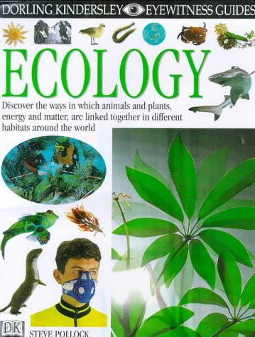 9780751361414: EYEWITNESS GUIDE:86 ECOLOGY 1st Edition - Cased