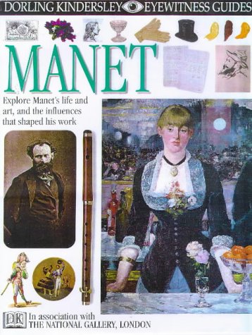 Imagen de archivo de EYEWITNESS GUIDE:94 MANET 1st Edition - Cased a la venta por WorldofBooks
