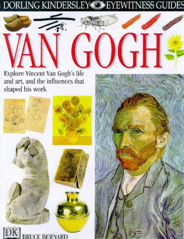 Stock image for EYEWITNESS GUIDE:96 VAN GOGH 1st Edition - Cased for sale by WorldofBooks