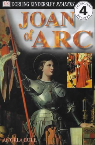 Imagen de archivo de Joan of Arc (DK Readers Level 4) a la venta por Wonder Book