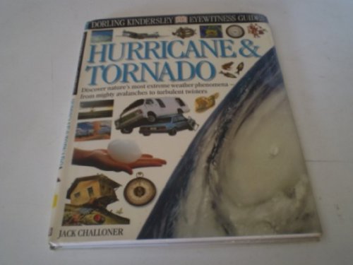 Stock image for Eyewitness Guide: Hurricane & Tornado (DK Eyewitness) for sale by WorldofBooks