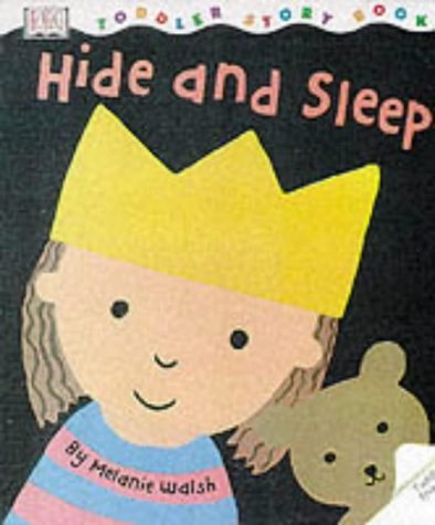 Beispielbild fr Hide and Sleep (Toddler Story Books) zum Verkauf von AwesomeBooks