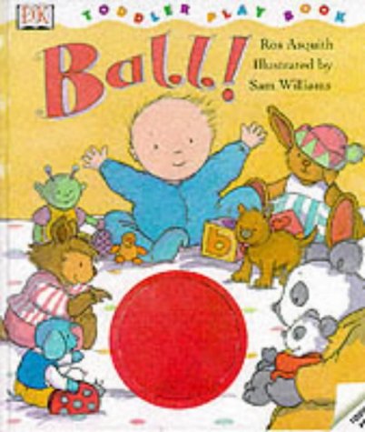 Imagen de archivo de DK Toddler Story Book: Ball a la venta por WorldofBooks