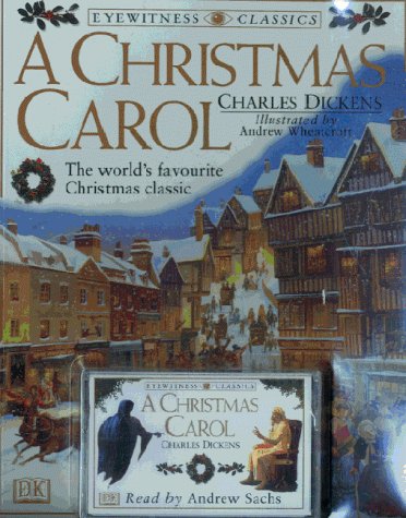 Eyewitness Classics: Christmas Carol (Book & Tape) (9780751362947) by Dickens, Charles