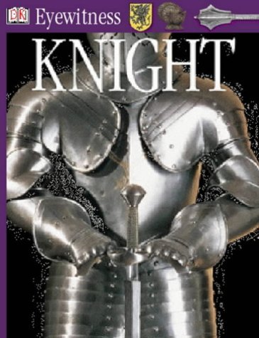Stock image for Knight (Eyewitness Guides) for sale by AwesomeBooks