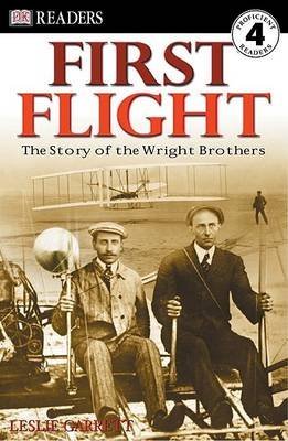 Imagen de archivo de First Flight Vol. 4 : The Story of the Wright Brothers a la venta por Better World Books Ltd