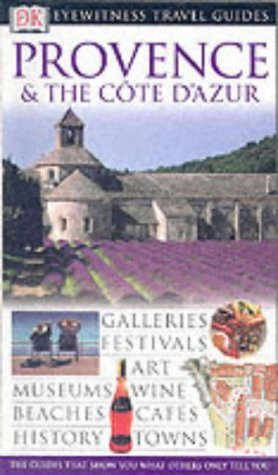 Stock image for Provence and Cote d'Azur (DK Eyewitness Travel Guide) for sale by Goldstone Books