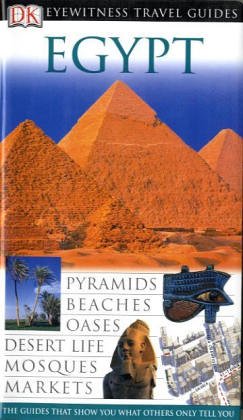 Imagen de archivo de Egypt (EYEWITNESS TRAV) a la venta por Wonder Book