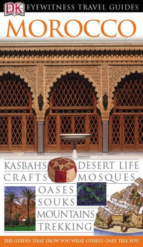 Beispielbild fr Morocco (DK Eyewitness Travel Guide) zum Verkauf von Goldstone Books